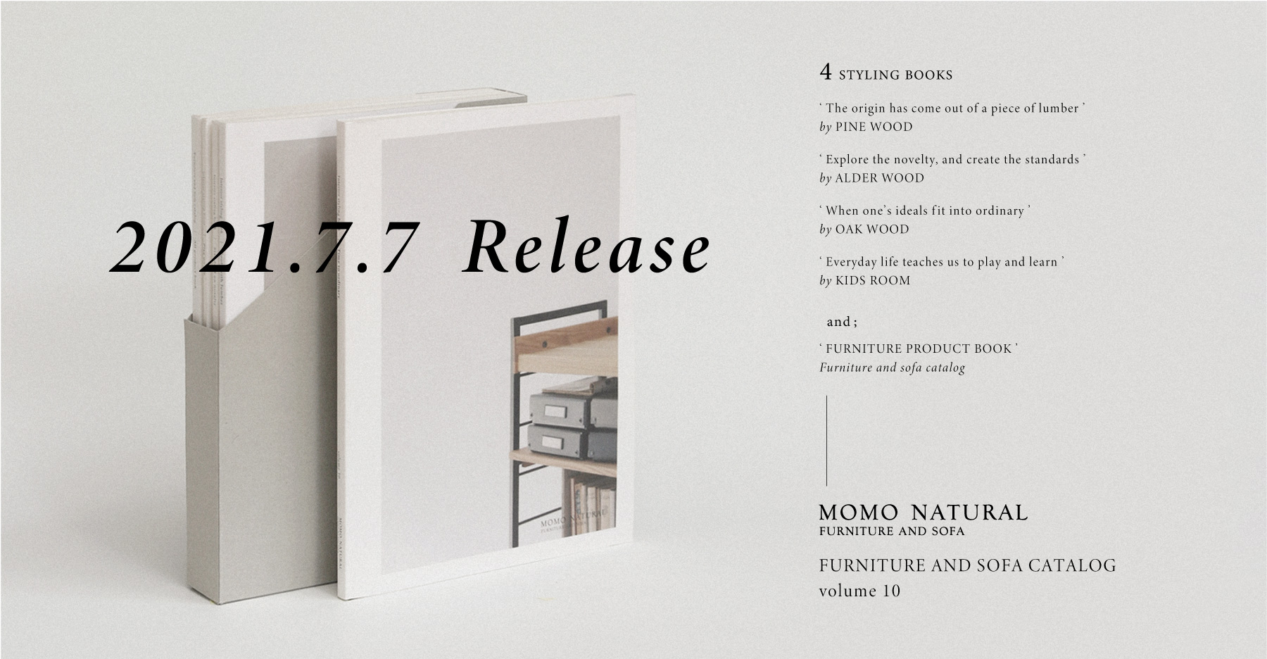 MOMO NATURAL FURNITURE & SOFA CATALOG volume 10』発刊のお知らせ